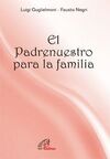EL PADRENUESTRO PARA LA FAMILIA