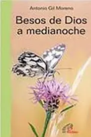 Besos de Dios, a Medianoche