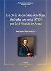 LAS OBRAS DE GARCILASO DE LA VEGA, ILUSTRADAS CON NOTAS (1765)