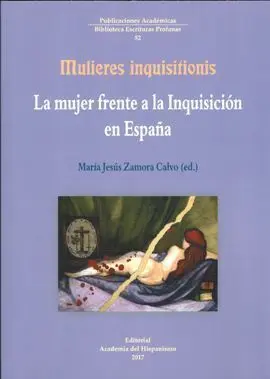 La Mujer Frente a la Inquisicion Española