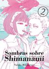 SOMBRAS SOBRE SHIMANAMI, VOL. 2 (2ªED)