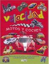 VELOCIDAD MOTOS Y COCHES