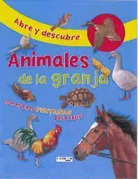 Abre y Descubre. Animales de la Granja