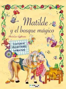 Matilde y el Bosque Magico