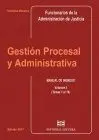 Gestion Procesal y Administrativa Vol. I - Manual de Ingreso. Temas 1 Al 16