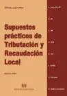 Supuestos Practicos de Tributacion y Recaudacion Local. Edicion 2025
