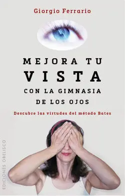 Mejora tu Vista con la Gimnasia de los Ojos
