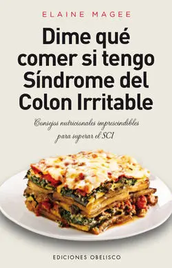 Dime qué Comer... Síndrome del Colon Irritable