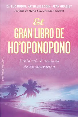 El Gran Libro de Ho Oponopono