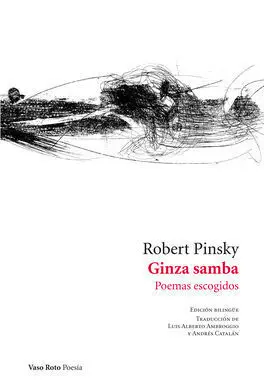 Ginza Samba. Poemas Escogidos