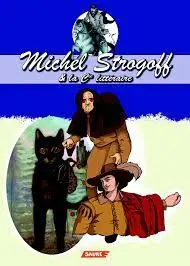 Michel Strogoff & la Cie. Litteraire