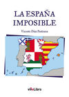 LA ESPAÑA IMPOSIBLE