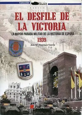 El Desfile de la Victoria