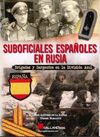 SUBOFICIALES ESPAÑOLES EN RUSIA