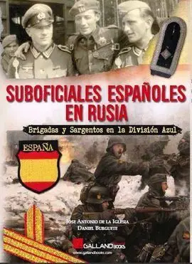 Suboficiales Españoles en Rusia