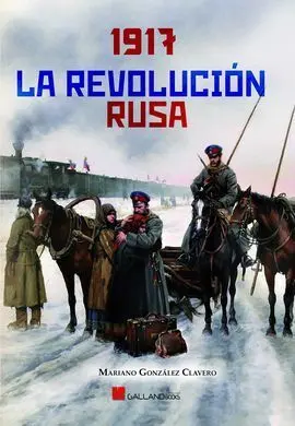 1917 la Revolución Rusa