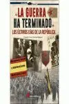 Guerra Ha Terminado, la.