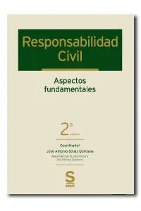 Responsabilidad Civil. Aspectos Fundamentales