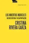 Muertos Indociles,Los