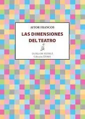 Las Dimensiones del Teatro