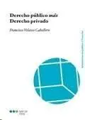 Derecho Publico Mas Derecho Privado