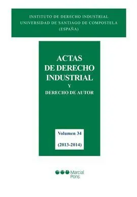 Actas de Derecho Industrial. Vol. 34 (2013-2014)