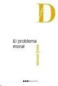 El Problema Moral
