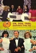 Un Dos Tres Responda Otra Vez. La Historia del Mejor Program