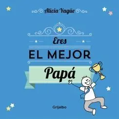 Eres el Mejor Papá