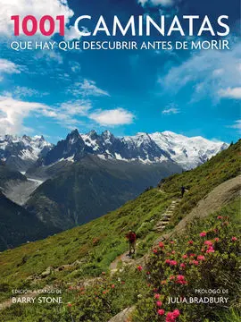 1001 Caminatas que Hay que Descubrir