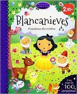 Mis Primeros Cuentos de Hadas. Blancanieves