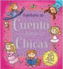 Cuéntame un Cuento para Chicas