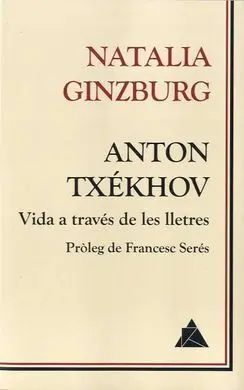 Anton Txékhov Vida a Través de les Lletres