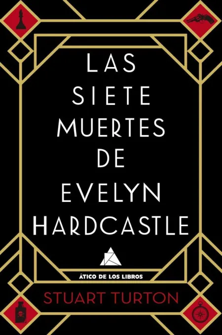 Las Siete Muertes de Evelyn Hardcastle