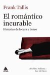 EL ROMÁNTICO INCURABLE