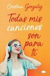 TODAS MIS CANCIONES SON PARA TI