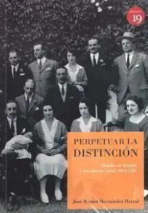 Perpetuar la Distinción
