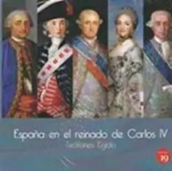 España en el Reinado de Carlos Iv