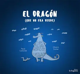 El Dragon que no Era Verde