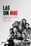 Sin Amo, las