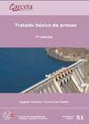 TRATADO BASICO DE PRESAS (7ª ED.)