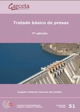 Tratado Basico de Presas (7ª Ed. )
