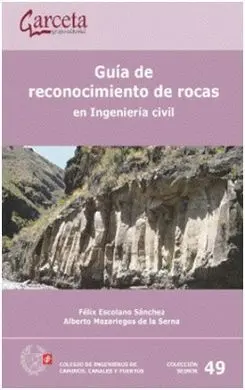 Guia de Reconocimiento de Rocas en Ingenieria Civil