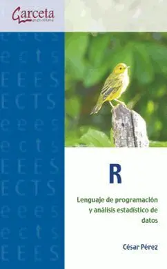 R - Lenguaje Programacion y Analisis Estadistico Datos