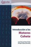 INTRODUCCIÓN A LOS MOTORES COHETE