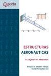 ESTRUCTURAS AERONÁTICAS. 142 EJERCICIOS RESUELTOS