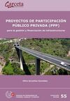 PROYECTOS DE PARTICIPACION PUBLICO PRIVADA (PPP)
