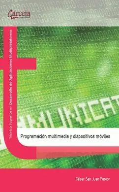 Android. Programacion Multimedia y de Dispositivos Moviles