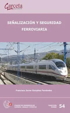 Señalizacion y Seguridad Ferroviaria