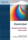 ELASTICIDAD. MECANICA DEL SOLIDO DEFORMABLE